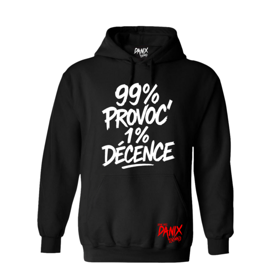 Sweat à capuche 99 % Provoc 1 % Décence [DANIX CENSORED]